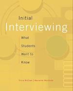 Initial Interviewing