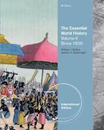 The Essential World History, Volume II, International Edition