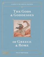 The Gods and Goddesses of Greece and Rome