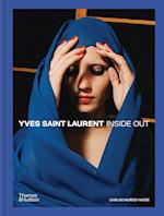 Yves Saint Laurent: Inside Out