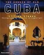 The Houses of Old Cuba