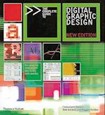 The Complete Guide to Digital Graphic Design. Consultant Editors, Bob Gordon and Maggie Gordon