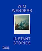 Wim Wenders: Instant Stories