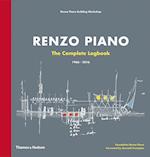 Renzo Piano: The Complete Logbook