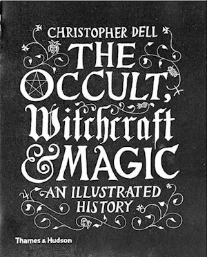 The Occult, Witchcraft & Magic