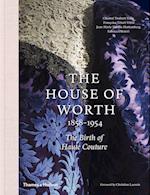 The House of Worth, 1858-1954