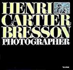 Henri Cartier-Bresson: Photographer