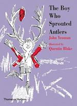 The Boy Who Sprouted Antlers