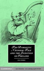 Romantic National Tale and the Question of Ireland