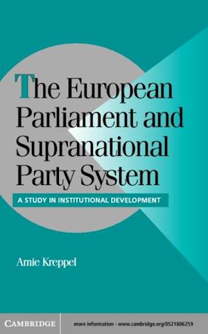 European Parliament and Supranational Party System