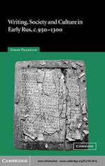 Writing, Society and Culture in Early Rus, c.950-1300