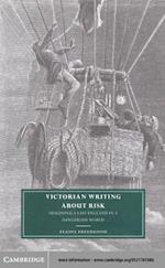 Victorian Writing about Risk
