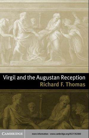 Virgil and the Augustan Reception