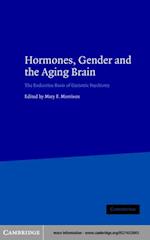 Hormones, Gender and the Aging Brain