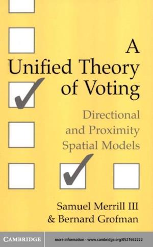 Unified Theory of Voting