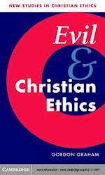 Evil and Christian Ethics