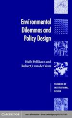 Environmental Dilemmas and Policy Design