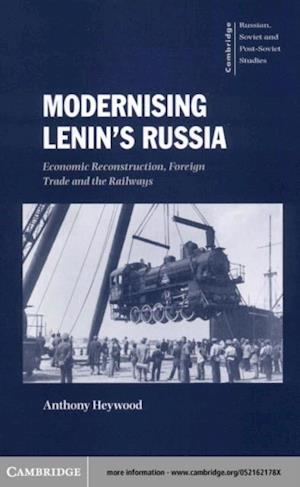 Modernising Lenin's Russia