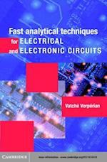 Fast Analytical Techniques for Electrical and Electronic Circuits