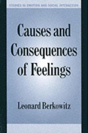 Causes and Consequences of Feelings