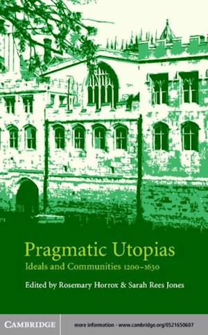 Pragmatic Utopias