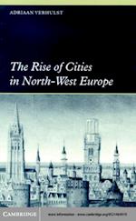 Rise of Cities in North-West Europe