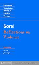 Sorel: Reflections on Violence