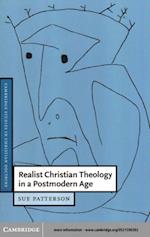 Realist Christian Theology in a Postmodern Age