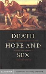 Death, Hope and Sex