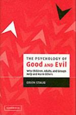 Psychology of Good and Evil