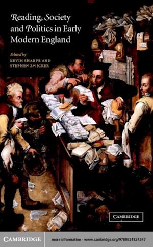 Reading, Society and Politics in Early Modern England