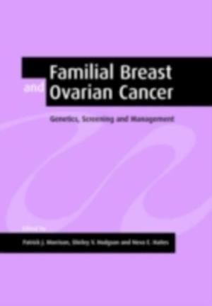 Familial Breast and Ovarian Cancer