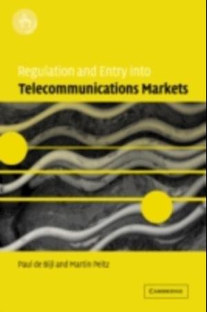 Regulation and Entry into Telecommunications Markets