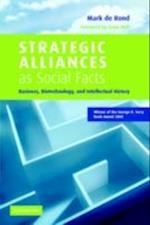 Strategic Alliances as Social Facts