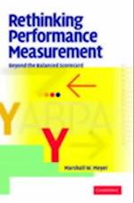 Rethinking Performance Measurement