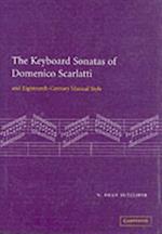 Keyboard Sonatas of Domenico Scarlatti and Eighteenth-Century Musical Style