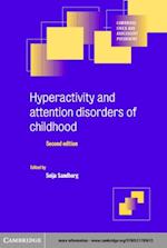 Hyperactivity and Attention Disorders of Childhood