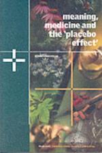 Meaning, Medicine and the 'Placebo Effect'