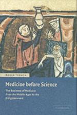 Medicine before Science