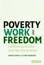 Poverty, Work, and Freedom