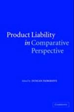 Product Liability in Comparative Perspective