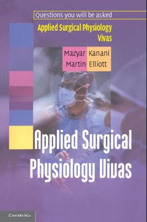 Applied Surgical Physiology Vivas