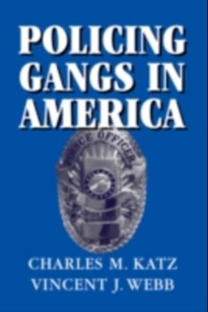 Policing Gangs in America