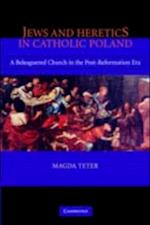 Jews and Heretics in Catholic Poland