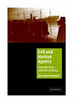 Evil and Human Agency
