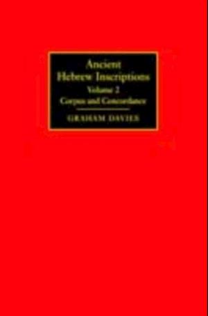 Ancient Hebrew Inscriptions: Volume 2