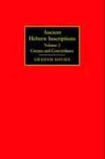 Ancient Hebrew Inscriptions: Volume 2