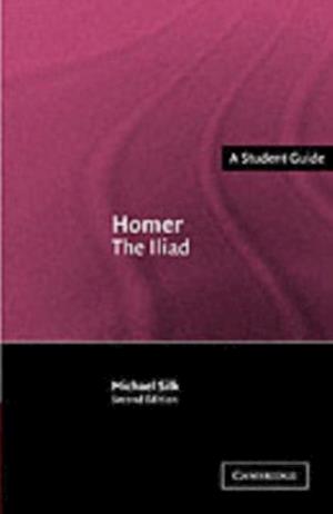 Homer: The Iliad