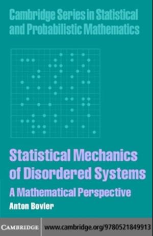 Statistical Mechanics of Disordered Systems