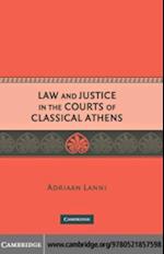 Law and Justice in the Courts of Classical Athens